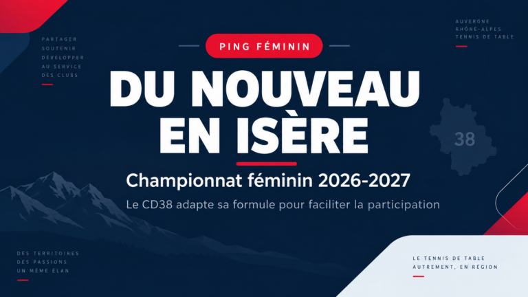 Ping féminin : l’Isère adapte son championnat pour faciliter la participation